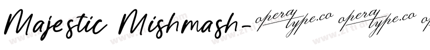 Majestic Mishmash字体转换